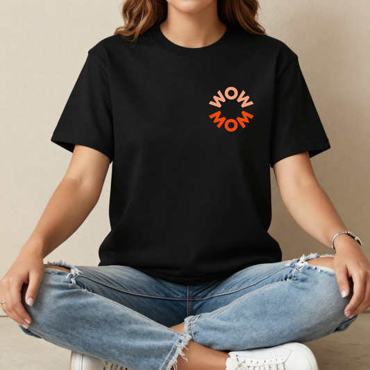 WOW MOM Oversized T-Shirt | Mom Life Graphic Tee | Funny Motherhood Shirt
