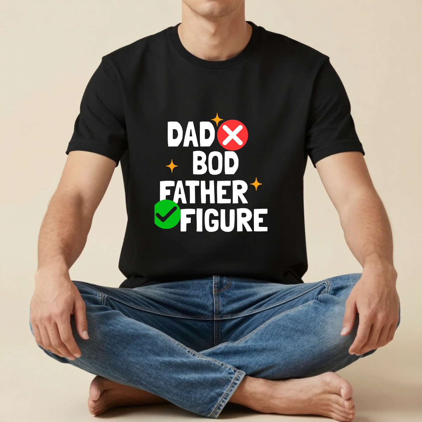 Dad Bod ❌ Father Figure ✅ Black T-Shirt | Funny Dad Humor Shirt | Proud Father Graphic Tee | Father's Day Gift