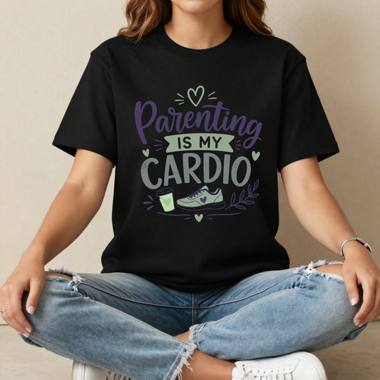 Parenting Is My Cardio Oversized T-Shirt | Funny Parent Life Graphic Tee