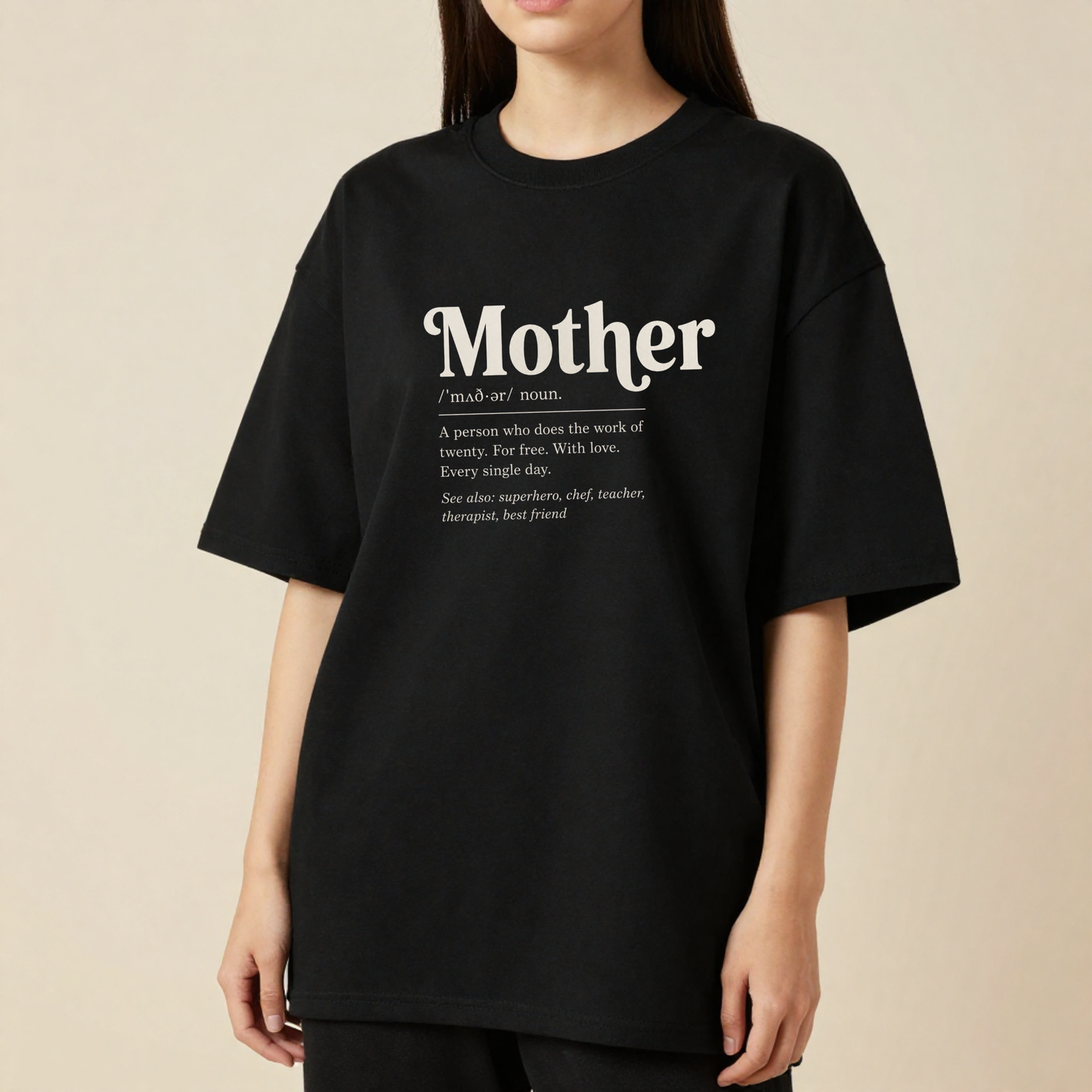 Mother Definition | Premium 240 GSM Oversized T-Shirt for Moms