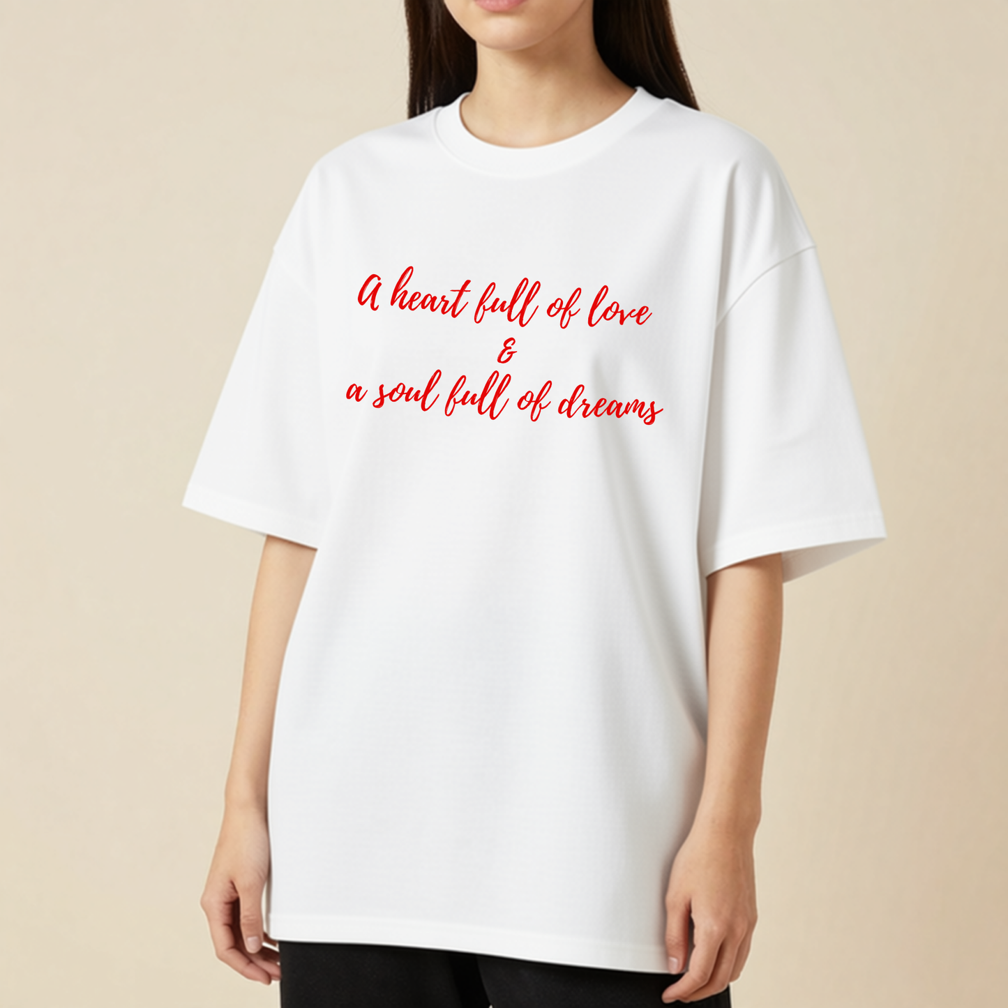 A Heart Full of Love & A Soul Full of Dreams | Romantic Love T-Shirt | Forever Moments Collection | Couple Gift | Relationship Shirt